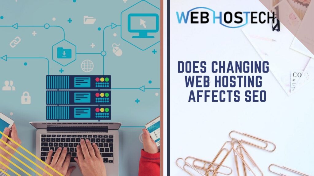 does change web hosting effects seo